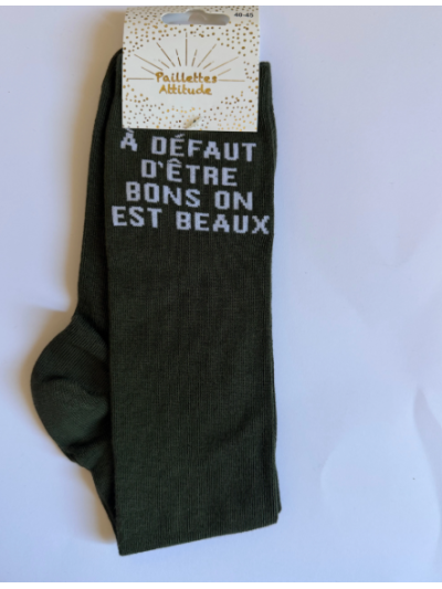 Chaussettes A défaut d'être bons on est beaux - Paillettes Attitude